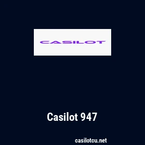 Casilot 947