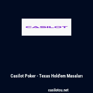 Casilot Poker - Texas Hold'em Masaları